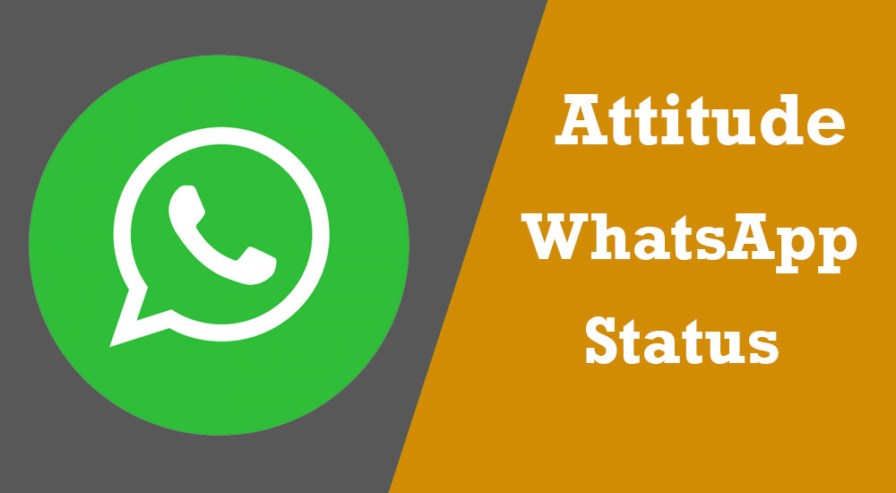 Top 140 Attitude Status For WhatsApp in English [2022]